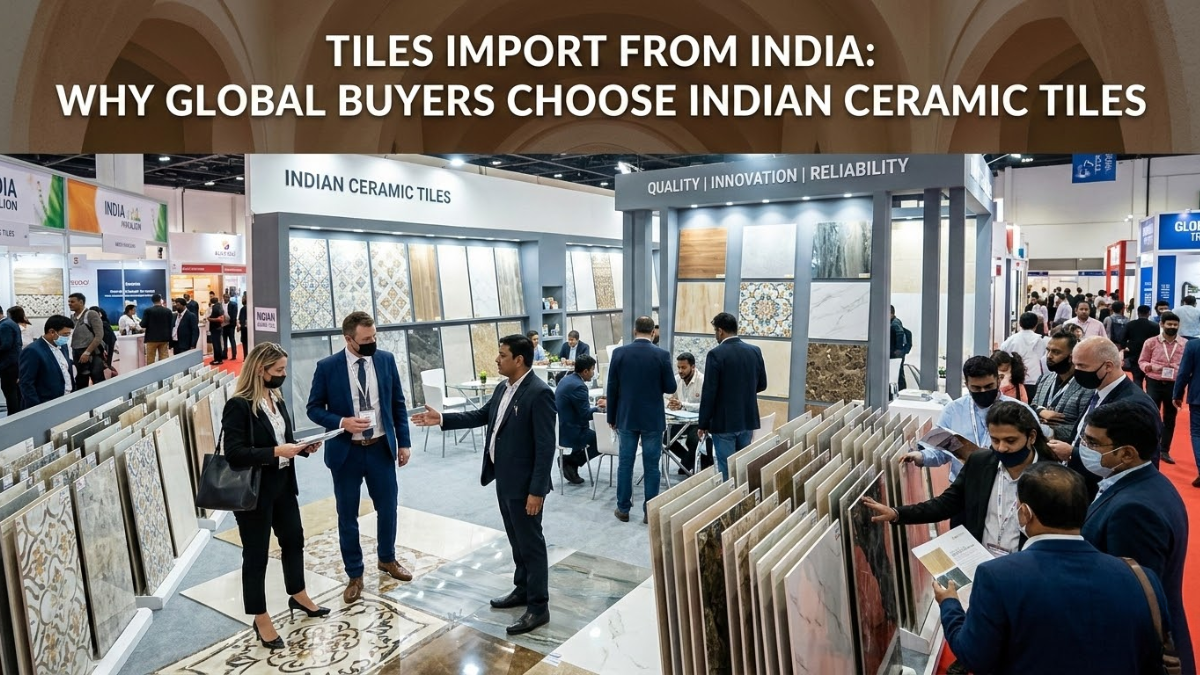Tiles Import from India